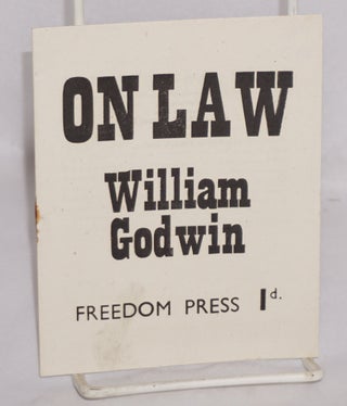 Cat.No: 125936 On law. William Godwin