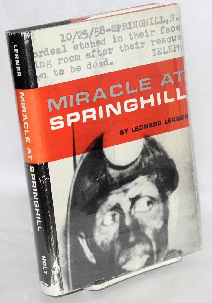 Cat.No: 126 Miracle at Springhill. Leonard Lerner.