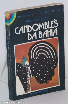 Cat.No: 126062 Candomblés da Bahia; ilustrações Caribé e Kantor. Edison Carneiro