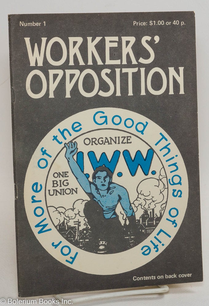 Cat.No: 126142 Workers' opposition, no. 1. Elaine Graham Tymken Hladik, eds, and.