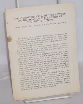 Cat.No: 126262 The comments of a British lawyer on the trial of the anti-Soviet...