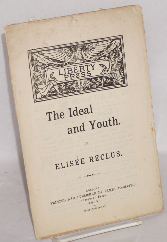 Cat.No: 126282 The ideal and youth. Elisée Reclus.