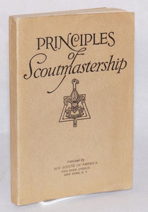 Cat.No: 126301 Principles of Scoutmastership; a manual for 'The principles of...