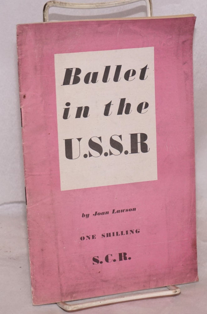 Cat.No: 126381 Ballet in the U.S.S.R. Joan Lawson.