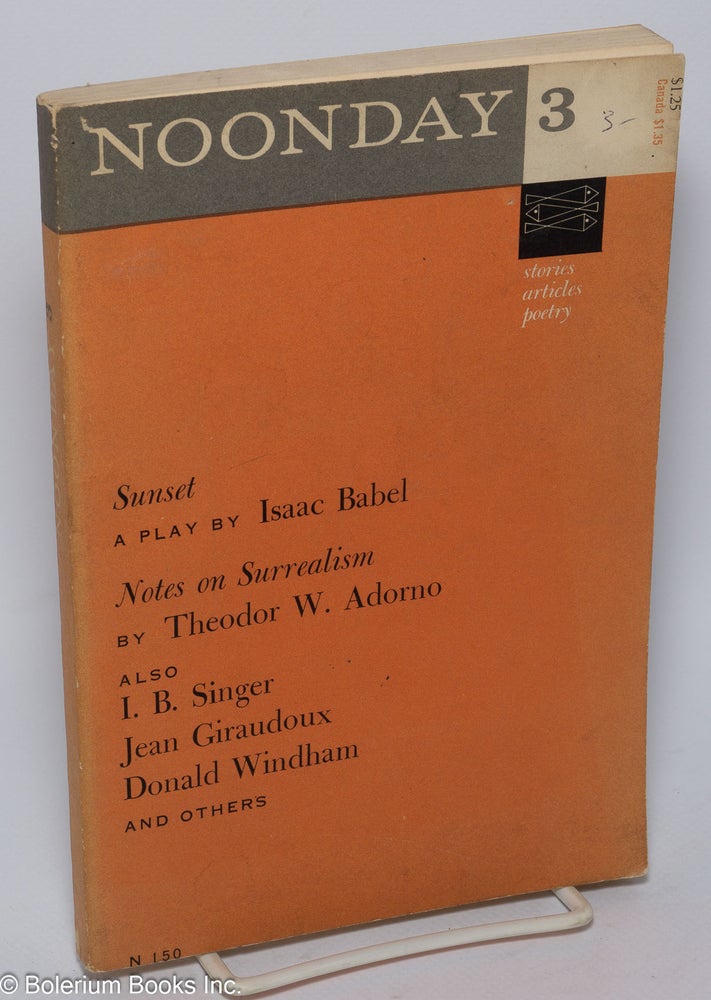 Cat.No: 126391 Noonday 3; stories, articles, poetry. Cecil Hemley, Dwight W. Webb, Donald Wyndham Theodor W. Adorno, etc, Isaac Babel.