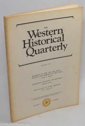 Cat.No: 126461 The Western historical quarterly; volume II number 1, January 1971;...