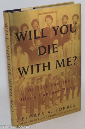Cat.No: 126494 Will you die with me? My life and the Black Panther Party, foreword by...