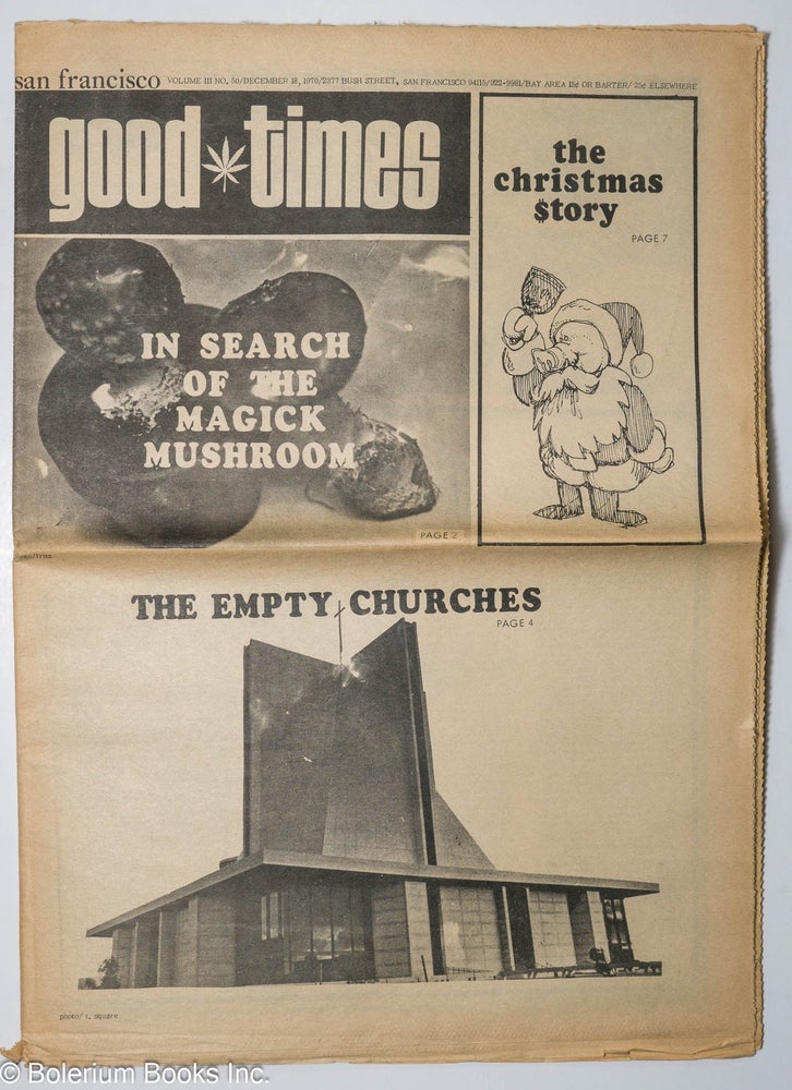Cat.No: 126642 Good Times: vol. 3, #50, Dec. 18, 1970. Good Times Commune.