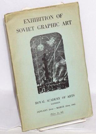 Cat.No: 126803 Exhibition of Soviet graphic art; collected by VOKS, shewn under the...