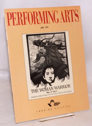 Cat.No: 126837 The Woman Warrior. Performing Arts; June 1994, volume 7, number 6;...