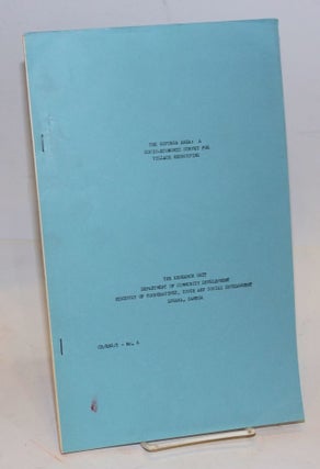 Cat.No: 126900 The Rufunsa Area: a socio-economic survey for village regrouping