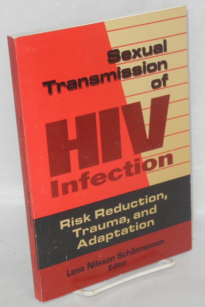 Cat.No: 127050 Sexual transmission of HIV infection: risk reduction, trauma, and adaptation. Lena Nilsson Schönnesson.