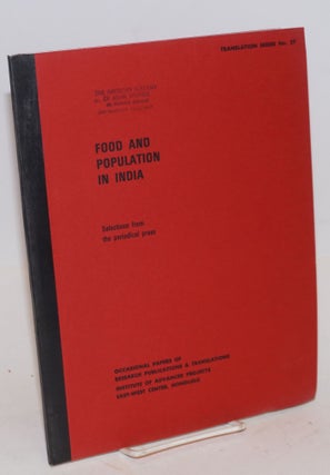 Cat.No: 127156 Food and population in India. Selections from the periodical press