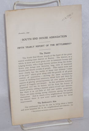 Cat.No: 127460 Fifth yearly report of the Settlement. South End House Association