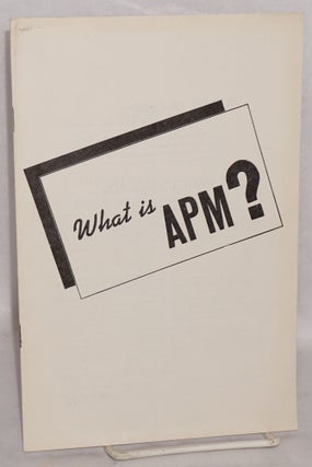 Cat.No: 127463 What is APM? American Peace Mobilization