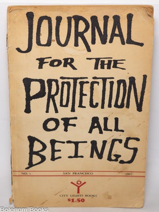 Cat.No: 127642 Journal for the Protection of All Beings: #1. Michael McClure, David...