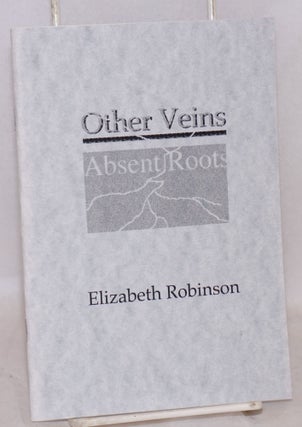Cat.No: 127867 Other veins, absent roots. Elizabeth Robinson