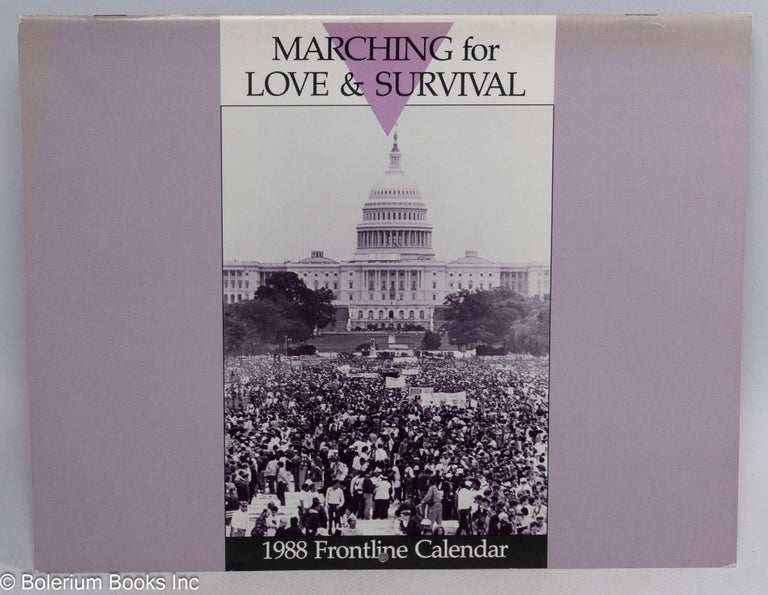 Cat.No: 127883 Marching for Love & Survival: 1988 Frontline calendar