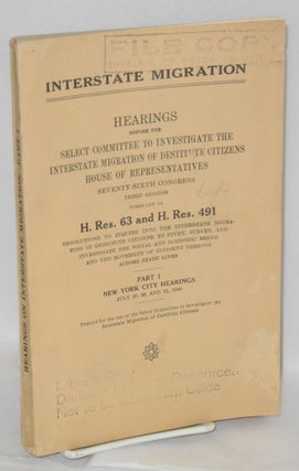 Cat.No: 128139 Interstate Migration: Hearings before the [Committee], Seventy-Sixth...