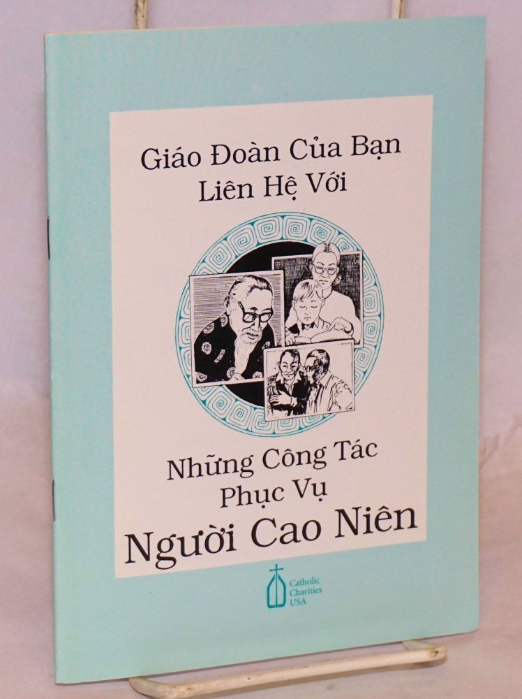 Cat.No: 128213 [Linking your congregation with services for older adults] (Vietnamese-language edition). Jane Stenson, Gail Gibson Hunt.