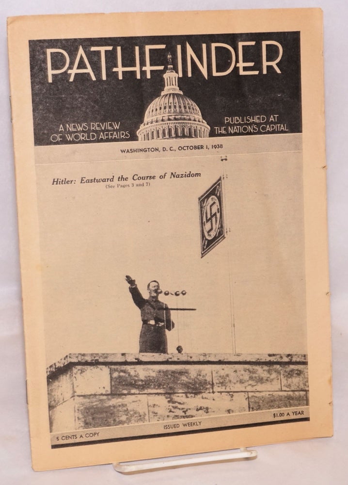 Cat.No: 128264 Pathfinder: A news review of world affairs published at the nation's capital; Oct. 1, 1938. William H. Harrison.