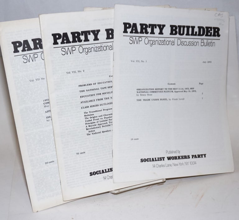 Cat.No: 128492 The Party builder, vol. 7, no. 1-7. Socialist Workers Party.