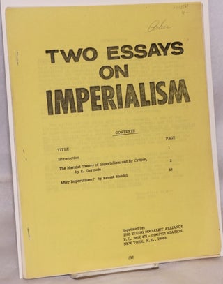 Cat.No: 128565 Two essays on imperialism. Ernest Mandel, as "E. Germain"