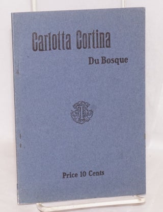 Cat.No: 128812 Carlotta Cortina. Charles Erskine Scott as Wood, Francis Du Bosque