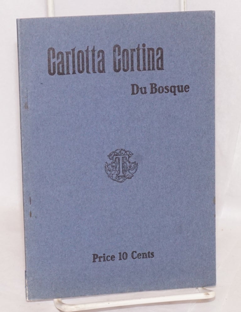 Cat.No: 128812 Carlotta Cortina. Charles Erskine Scott as Wood, Francis Du Bosque.