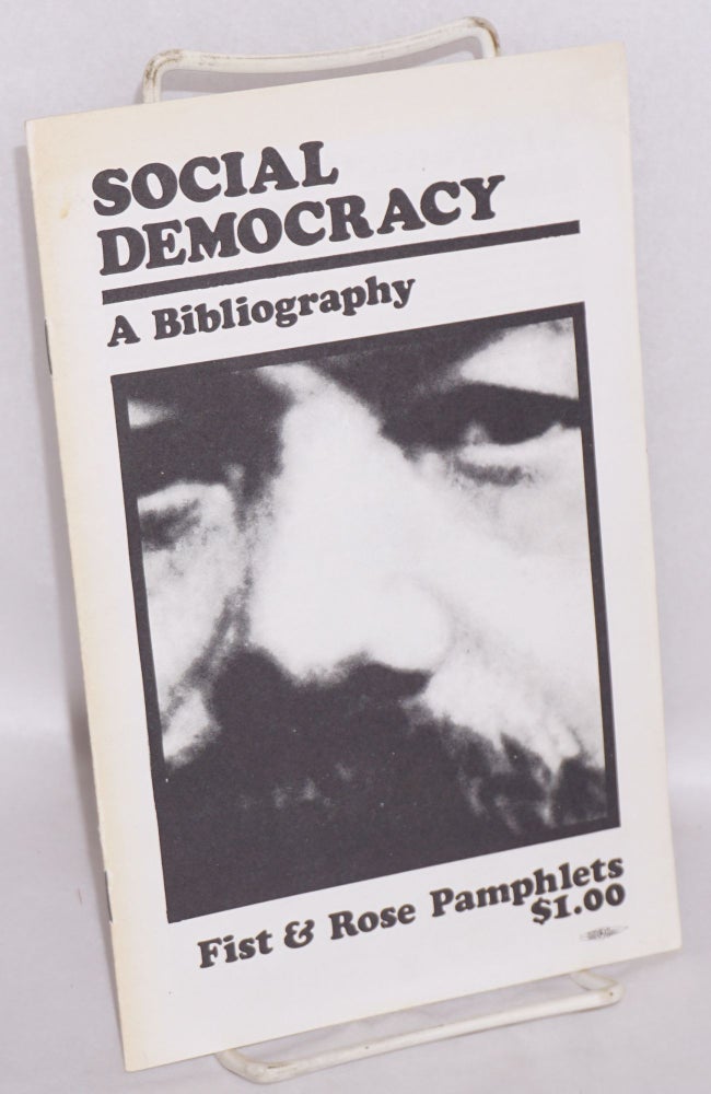 Cat.No: 128881 Social democracy: a bibliography. Barry Finger, comp.