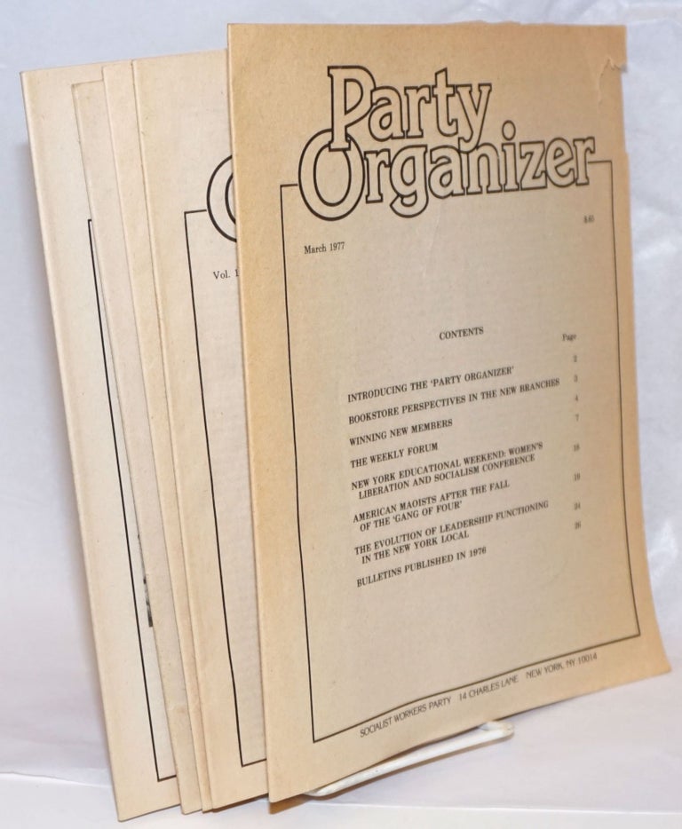 Cat.No: 128962 Party organizer, vol. 1, no. 1, March 1977 to no. 5, December 1977. Socialist Workers Party.