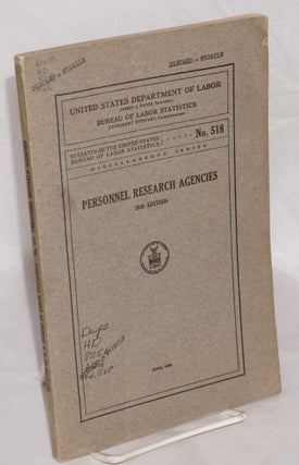 Cat.No: 129098 Personnel research agencies. United States Department of Labor. Bureau of...