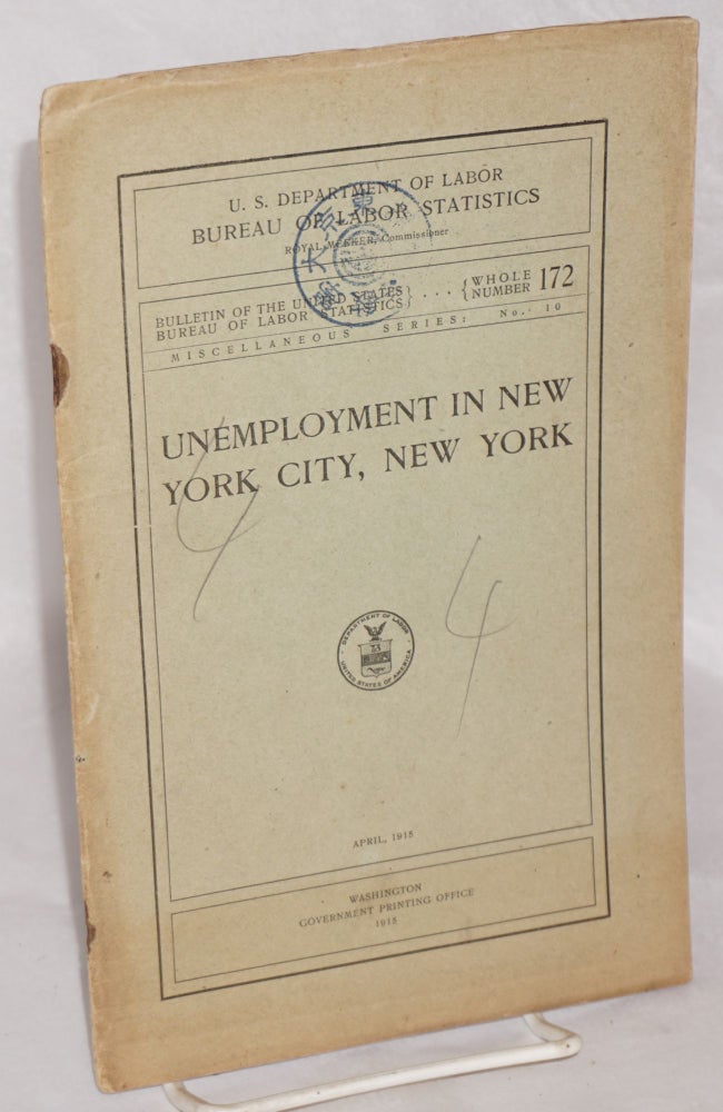 Cat.No: 129099 Unemployment in New York City, New York. United States Department of Labor. Bureau of Labor Statistics.
