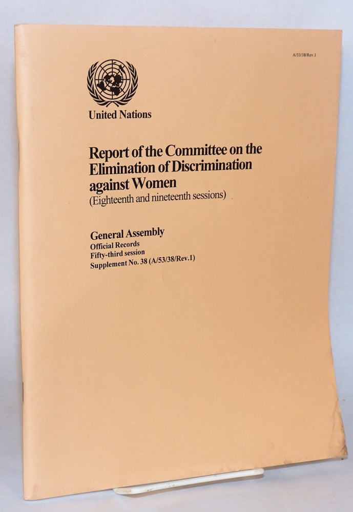 Cat.No: 129222 Report of the Committee on the Elimination of Discrimination Against Women: Eighteenth and nineteenth sessions