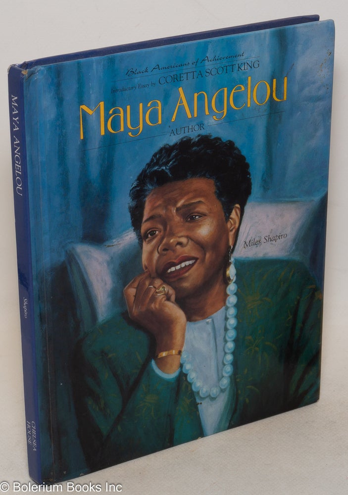 Cat.No: 129469 Maya Angelou. Miles Shapiro, introductory, Coretta Scott King.