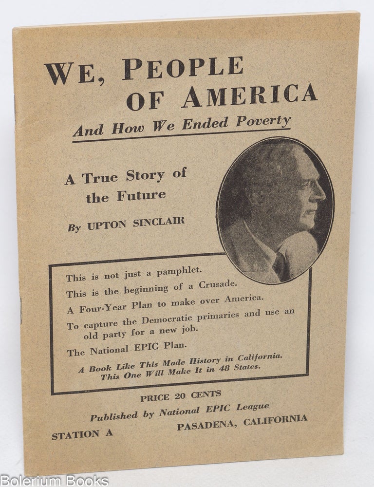 We, people of America, and how we ended poverty. A true story of the ...