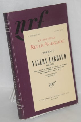 Cat.No: 129599 La nouvelle revue Française; hommage à Valery Larbaud. Valery Larbaud
