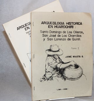 Cat.No: 129626 Arqueología histórica en Huarochirí: Santo Domingo de Los Olleros, San...