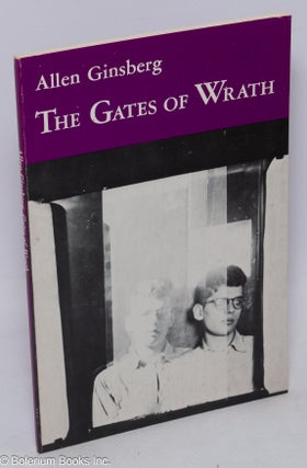 Cat.No: 129710 The Gates of Wrath: rhymed poems: 1948-1952. Allen Ginsberg