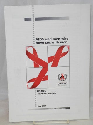 Cat.No: 129776 UNAIDS: AIDS and men who have sex with men; UNAIDS Technical Update
