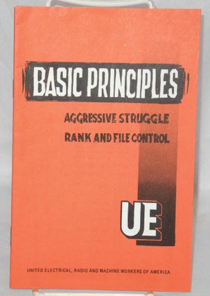Cat.No: 129938 Basic Principles: Aggressive struggle, rank and file control. James Lerner