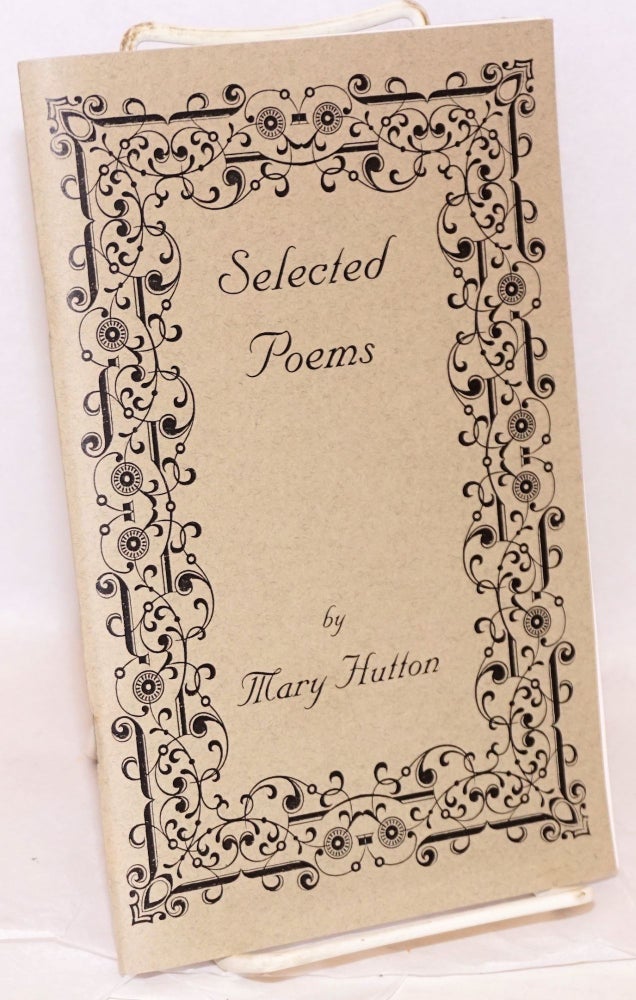 Cat.No: 129979 Selected poems. Mary Hutton.