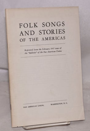 Cat.No: 130026 Folk Songs and Stories of the Americas. Pan American Union