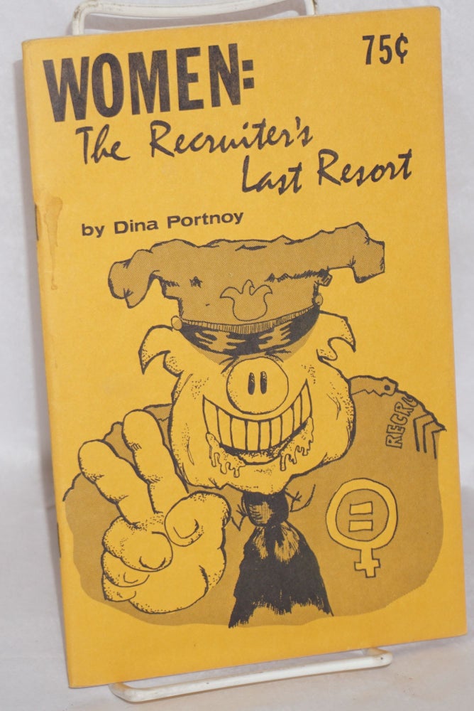 Cat.No: 130550 Women: The Recruiter's Last Resort. Dina Portnoy.