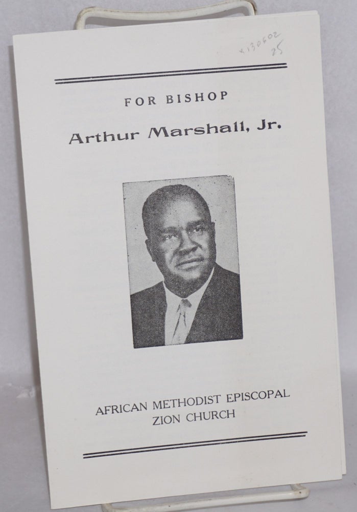 Cat.No: 130602 For Bishop Arthur Marshall, Jr. Arthur Marshall, Jr.