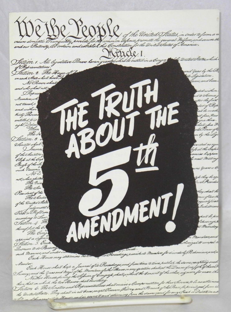Cat.No: 130741 The truth about the 5th amendment! Radio United Electrical, Machine Workers of America.