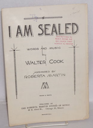 Cat.No: 130944 I Am Sealed. Walter Cook, words, music, Roberta Martin