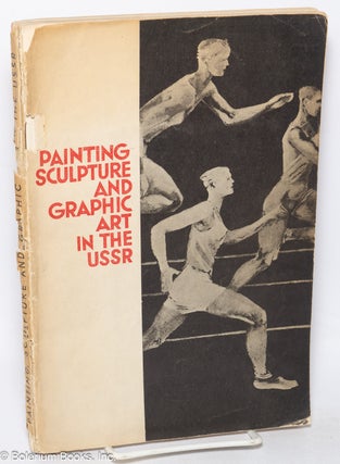 Cat.No: 130966 Painting, sculpture and graphic art in the USSR