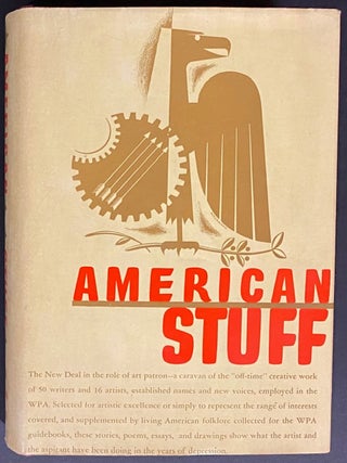 Cat.No: 131041 American Stuff. An anthology of prose & verse by members of the Federal...
