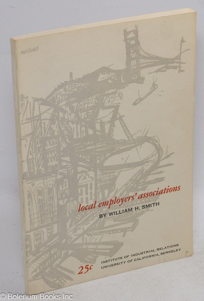 Cat.No: 131214 Local employers' associations. William H. Smith.